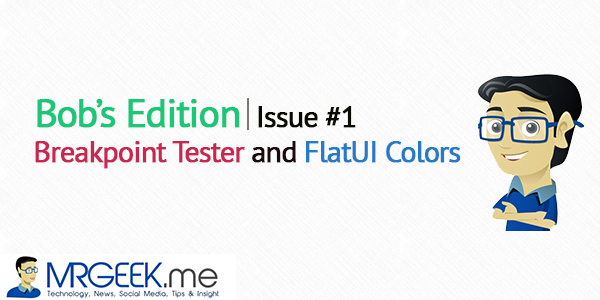 Breakpoint Tester and FlatUI Colors